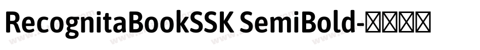 RecognitaBookSSK SemiBold字体转换
